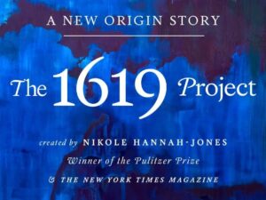1619 Project image from the New York Times
