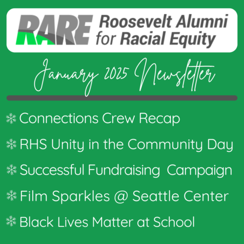 RARE Newsletter January 2025 (Roosevelt Alumni for Racial Equity)