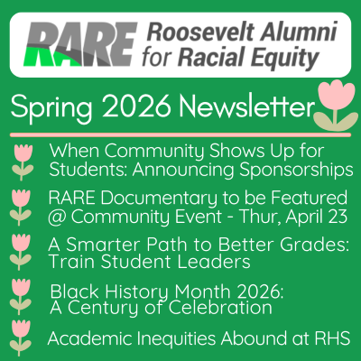 RARE Newsletter – Spring 2026 (Roosevelt Alumni for Racial Equity)